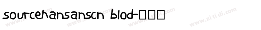 sourcehansanscn blod字体转换
